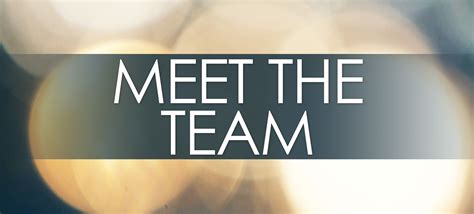 Meet The Team 